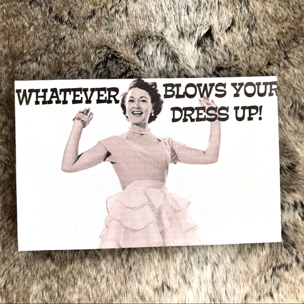 Whatever blows your dress up canvas wall desk art